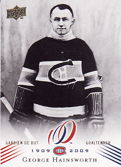 Montreal Canadiens-George Hainsworth-UD Montreal Canadiens Centennial 08-09