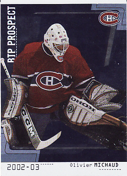 Montreal Canadiens-Olivier Michaud-Between The Pipes 02-03